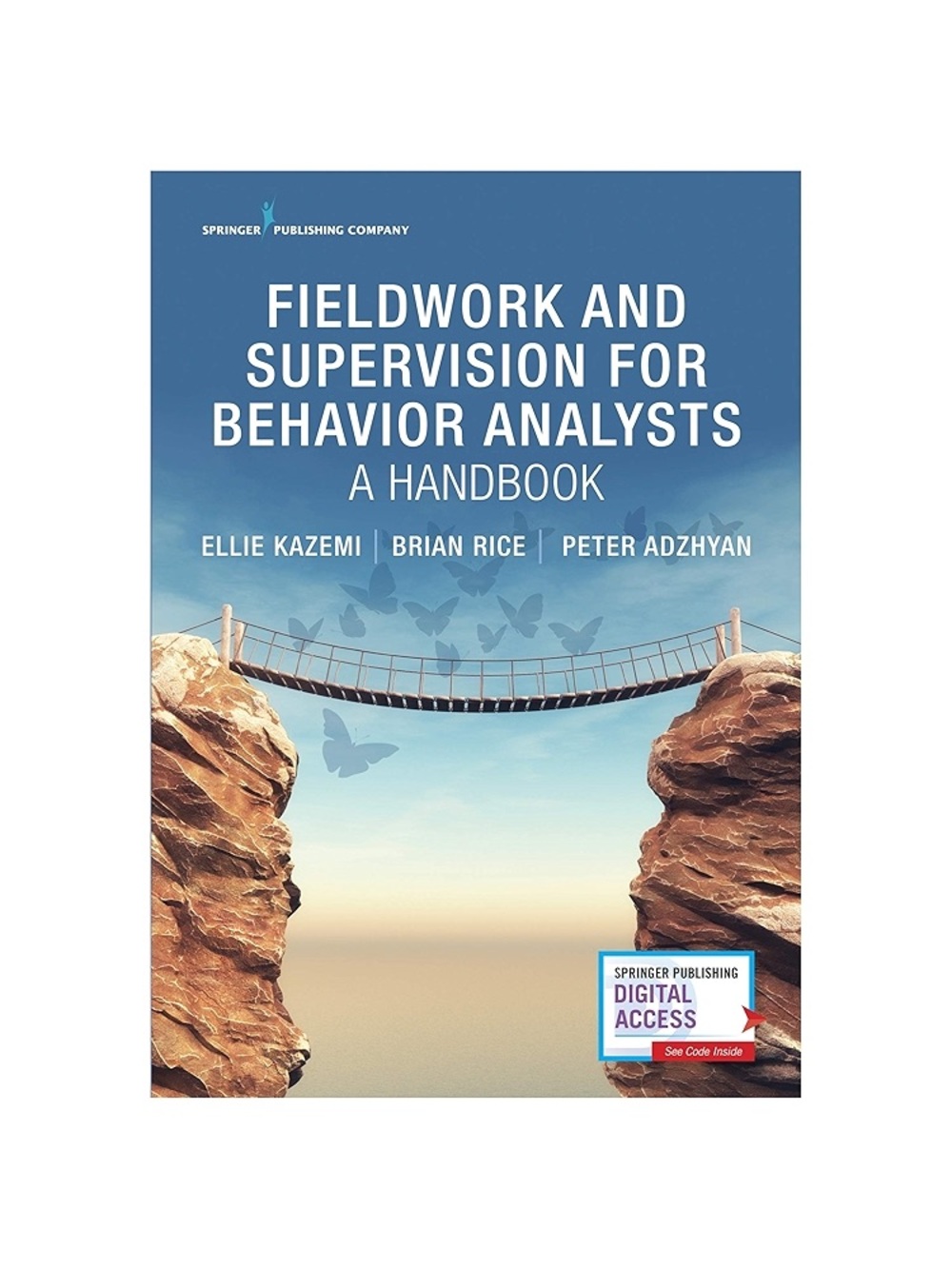 Fieldwork and Supervision for Behavior Analysts: A Handbook